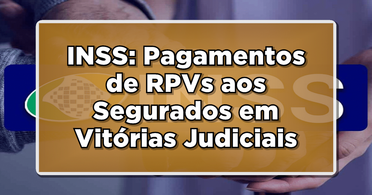 veja sobre pagamento atrasados do inss