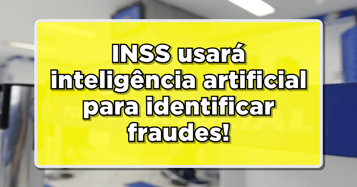 INSS implementou IA para identificar fraude em atestado médico.