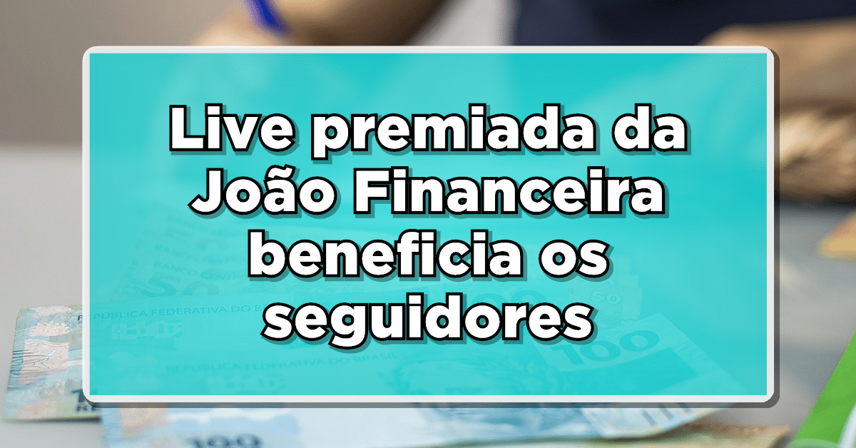live premiada joão financeira