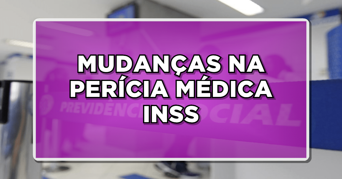 Mudança na perícia do INSS