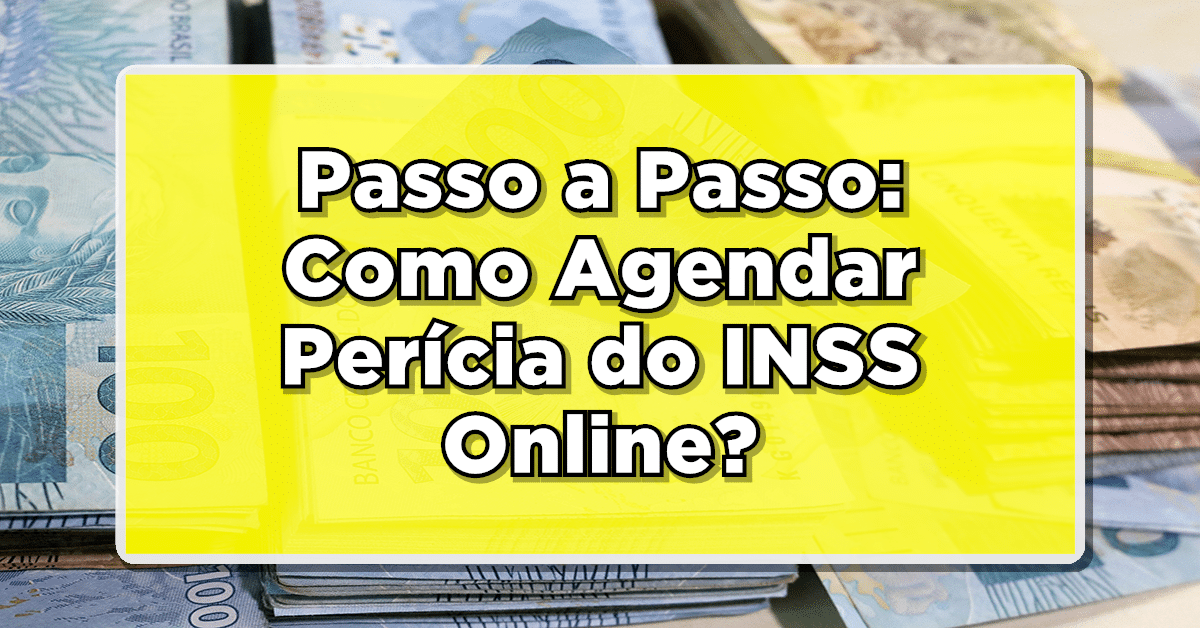 como agendar perícia do INSS online