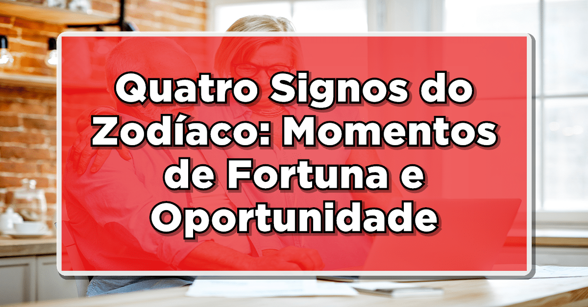 Quatro Signos do Zodíaco: astrologia