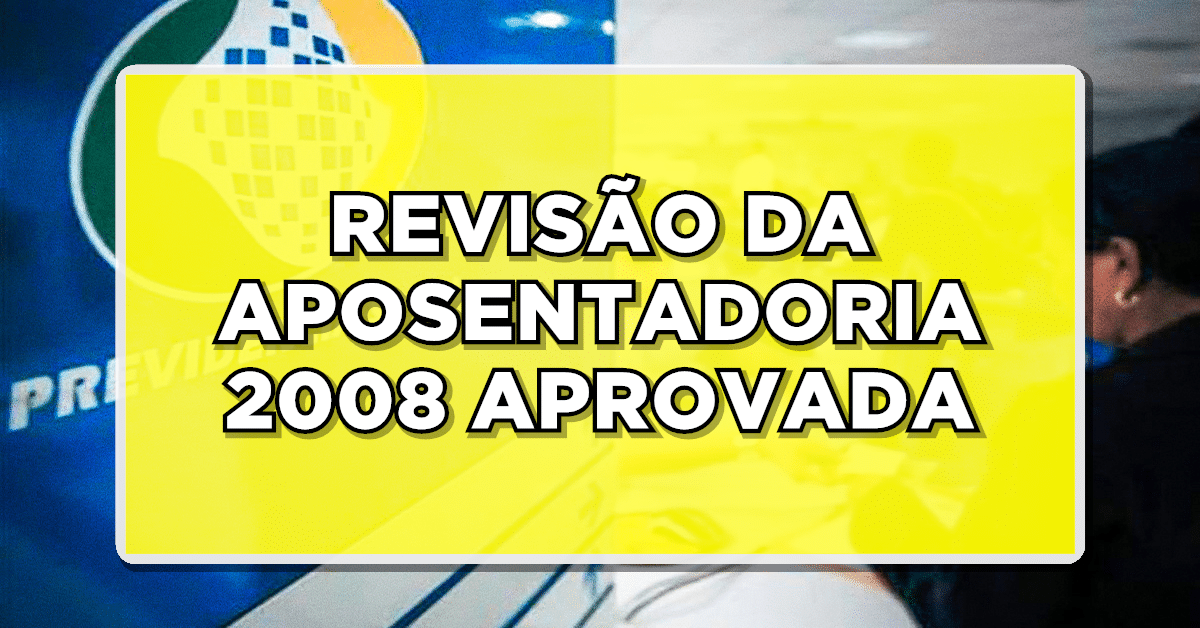 Revisão da aposentadoria foi aprovada