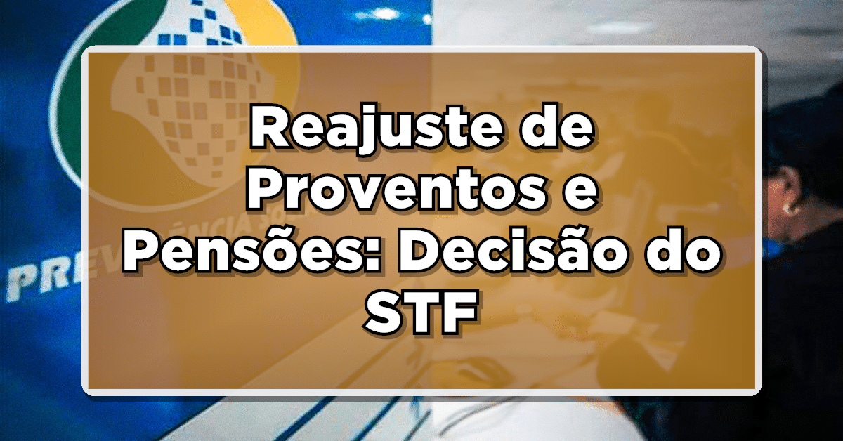 Decisão do STF sobre revisão da aposentadoria