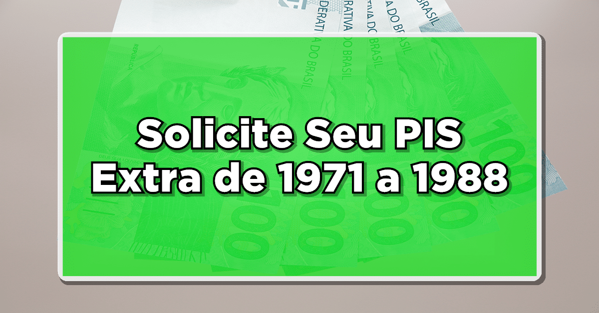 Aqueles que trabalharam entre 1971 e 1988 podem ter direito às cotas do PIS ou do PASEP! Descubra neste espaço como você pode solicitar esses valores!