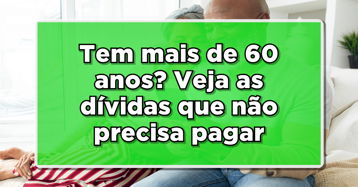dívidas que não preciso pagar