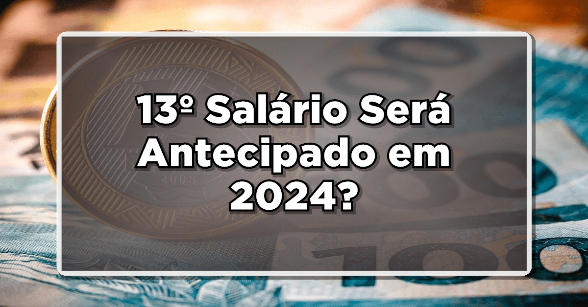 Descubra como se dará o pagamento do 13º salário em 2024 para os beneficiários do INSS.
