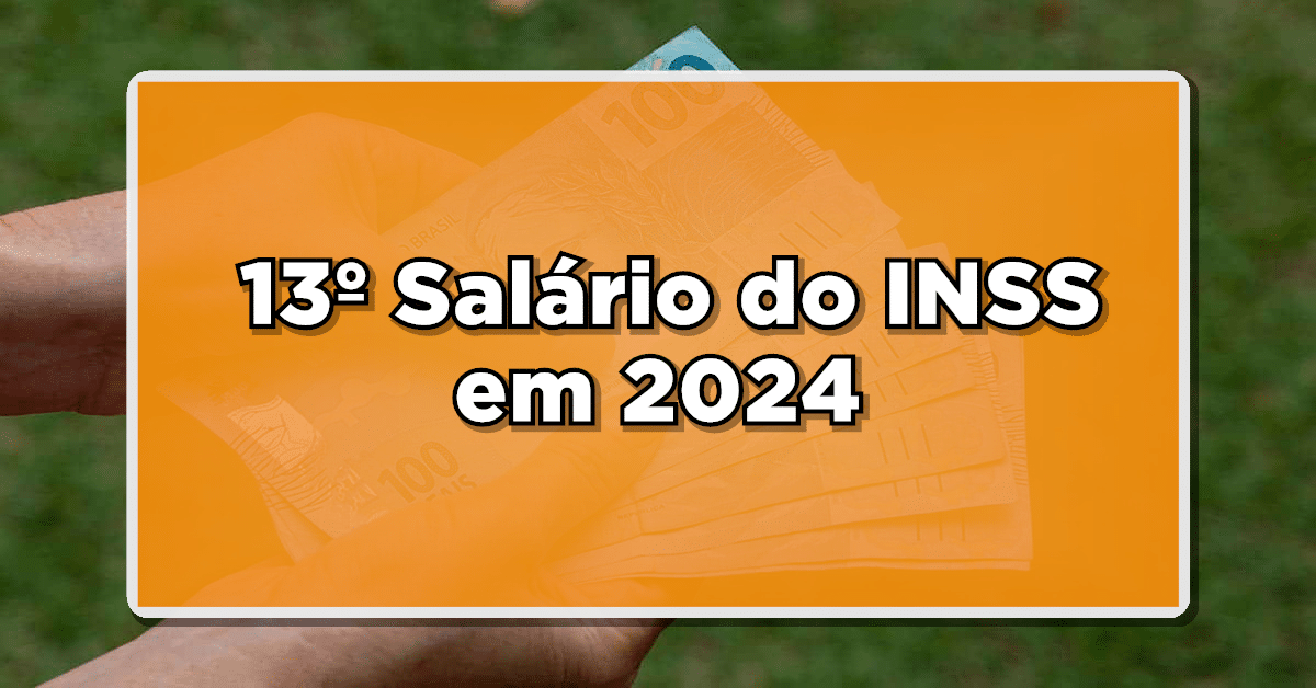 13º salário do INSS em 2024