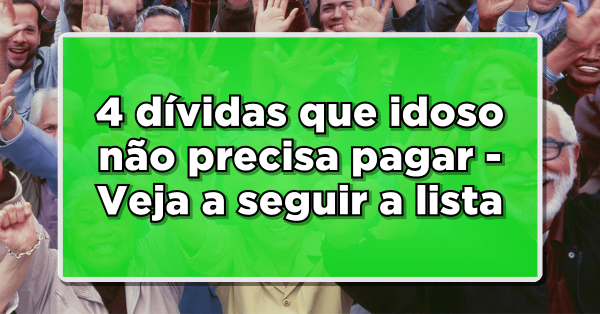 A Lei do Superendividamento determina quais são as dívidas específicas que aposentados não são obrigados a pagar.