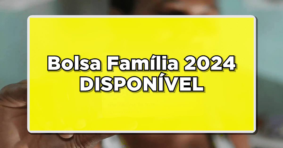 Bolsa Família 2024