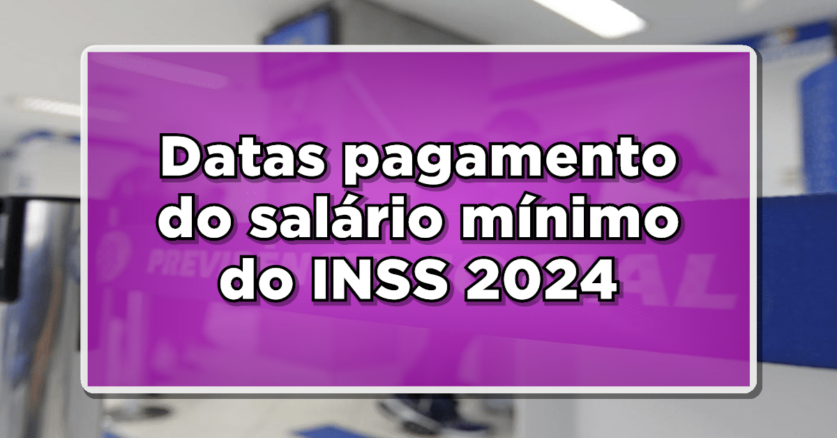 pagamento do salário mínimo do INSS