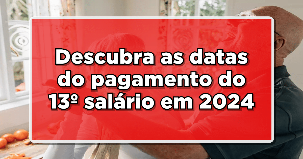 Pagamento 13º Salário Inss 2024 Quando Será Pago O Abono 5932