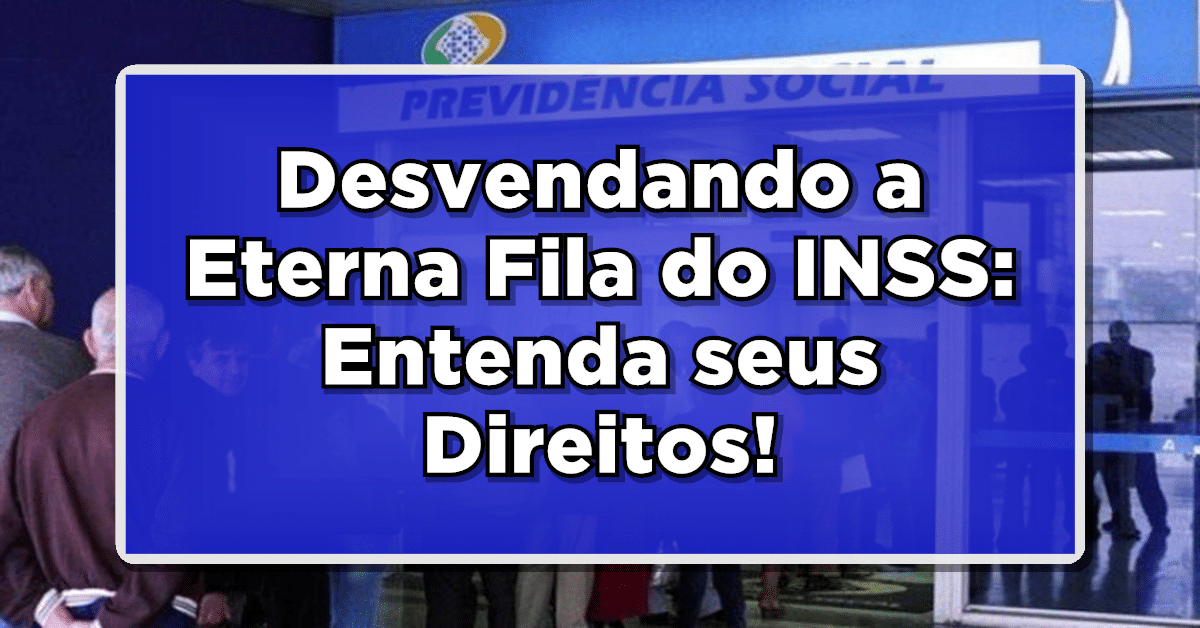 direitos fila inss