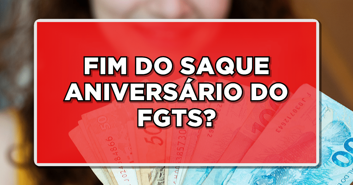Atualmente, há indicações de que o Saque Aniversário do FGTS pode deixar de existir em breve, segundo informações disponíveis.