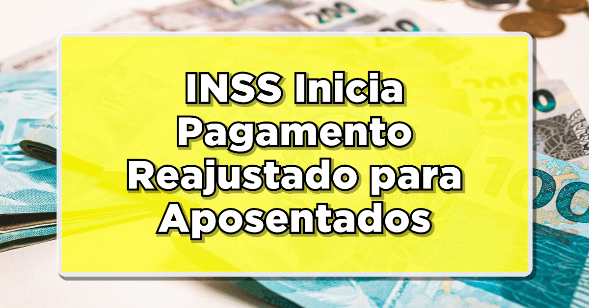 Examine os pormenores sobre o pagamento reajustado do INSS destinado a aposentados e pensionistas no ano de 2024.