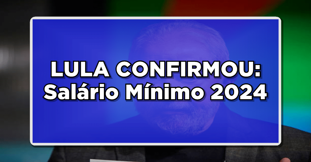 reajuste salário mínimo 2024