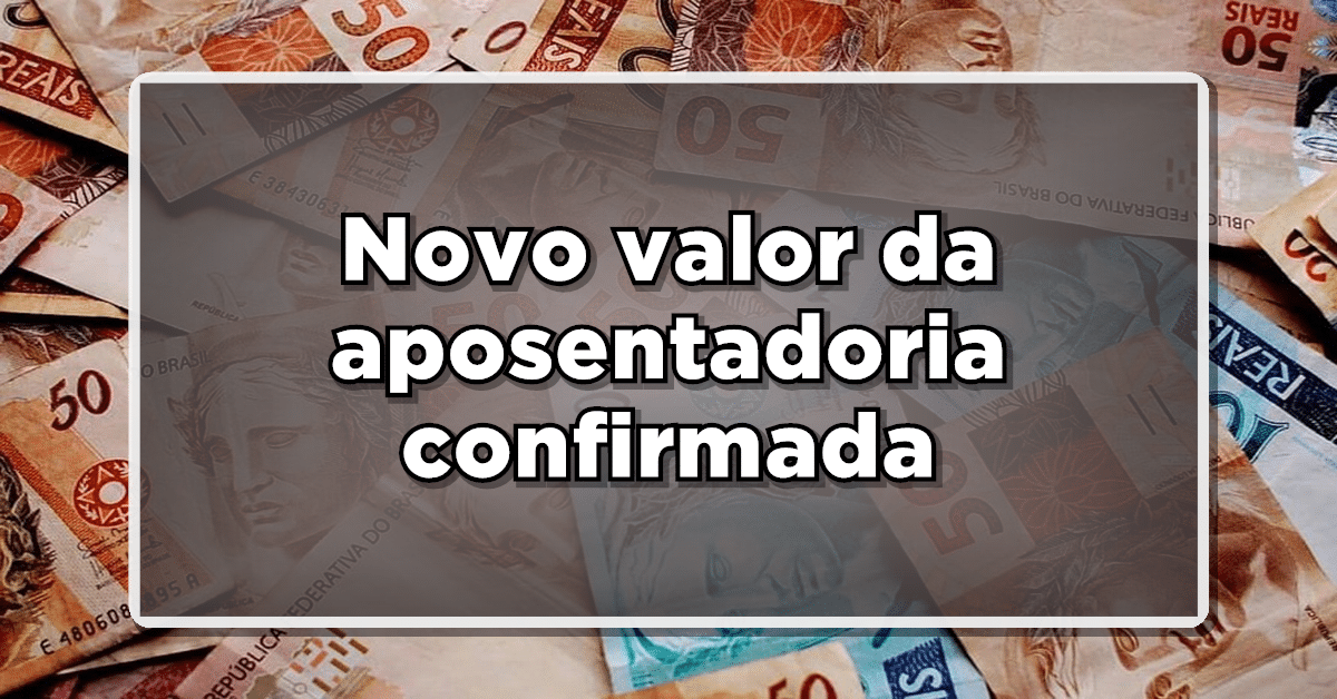valor da aposentadoria 2024