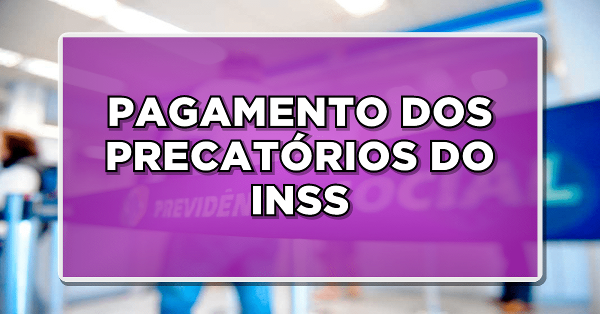 Precatórios do INSS