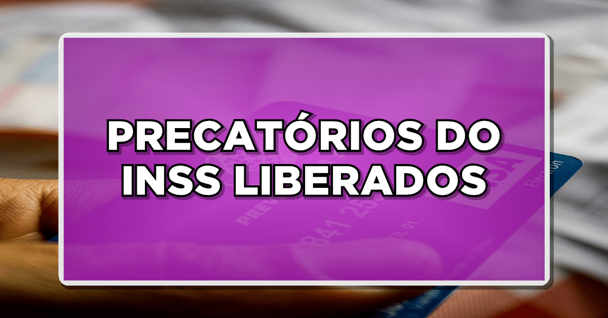 Pagamento de precatórios do INSS