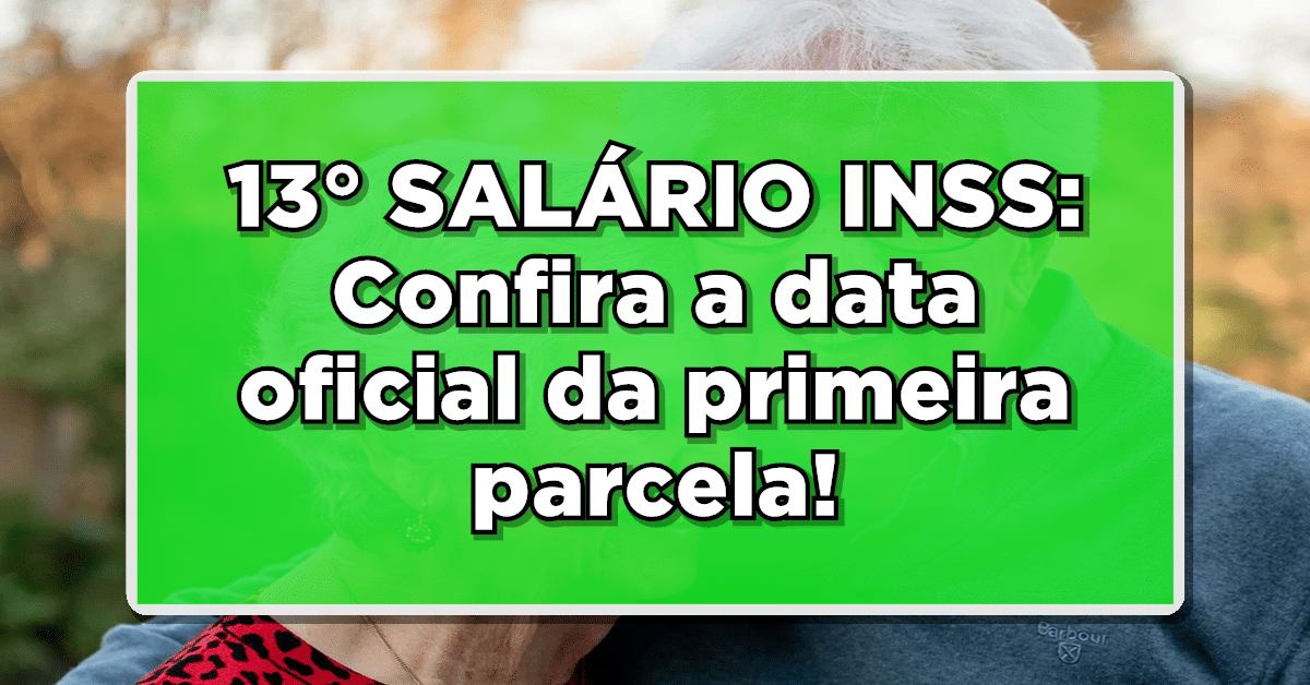 Décimo terceiro e primeira parcela