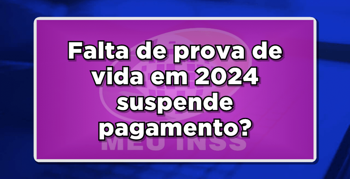 prova de vida do INSS