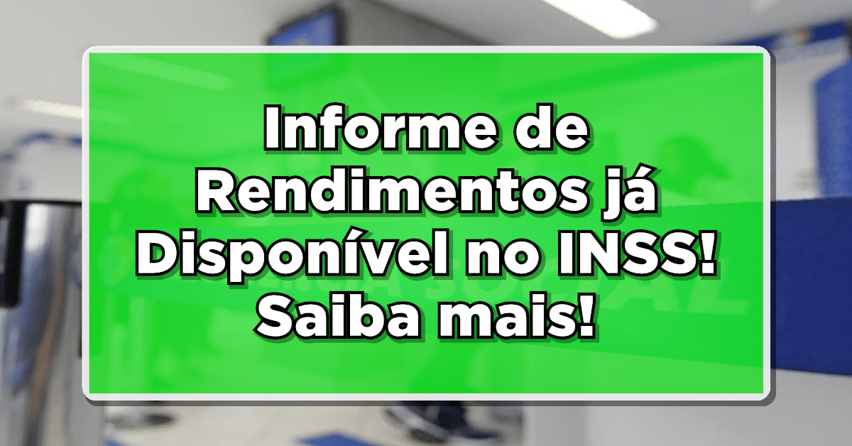 Saiba tudo sobre o informe de rendimentos para aposentados!