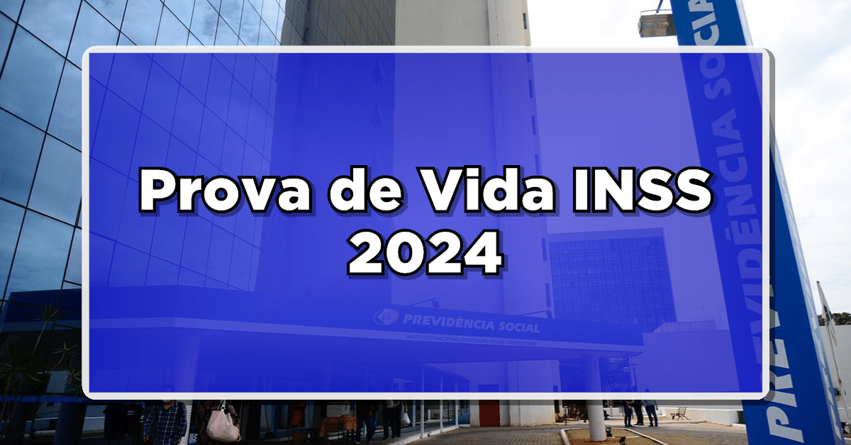 como fazer prova de vida do INSS