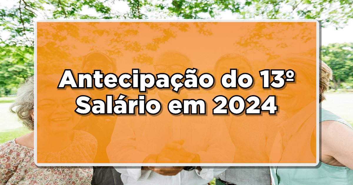 Antecipação 13º Salário INSS