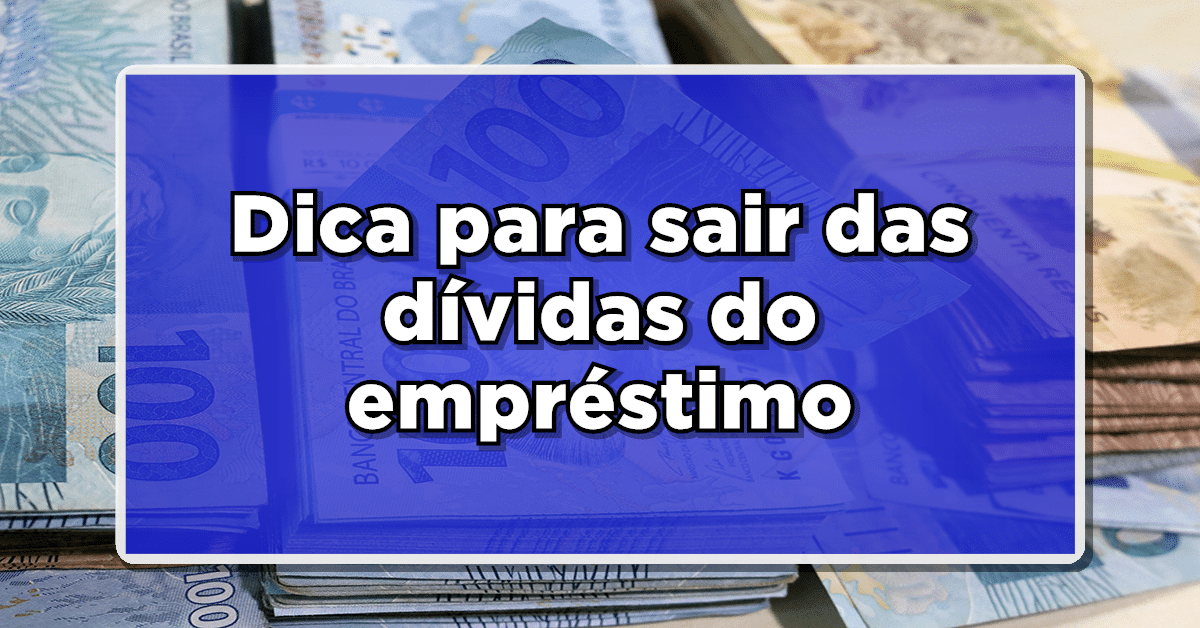 como sair das dívidas de empréstimo