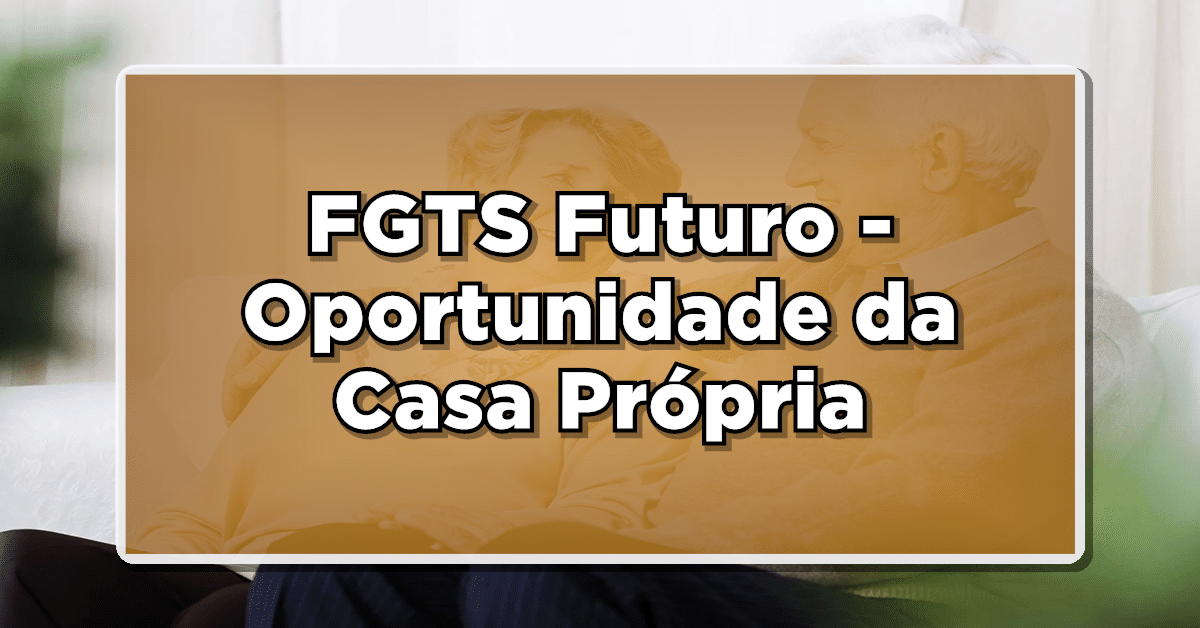 FGTS Futuro