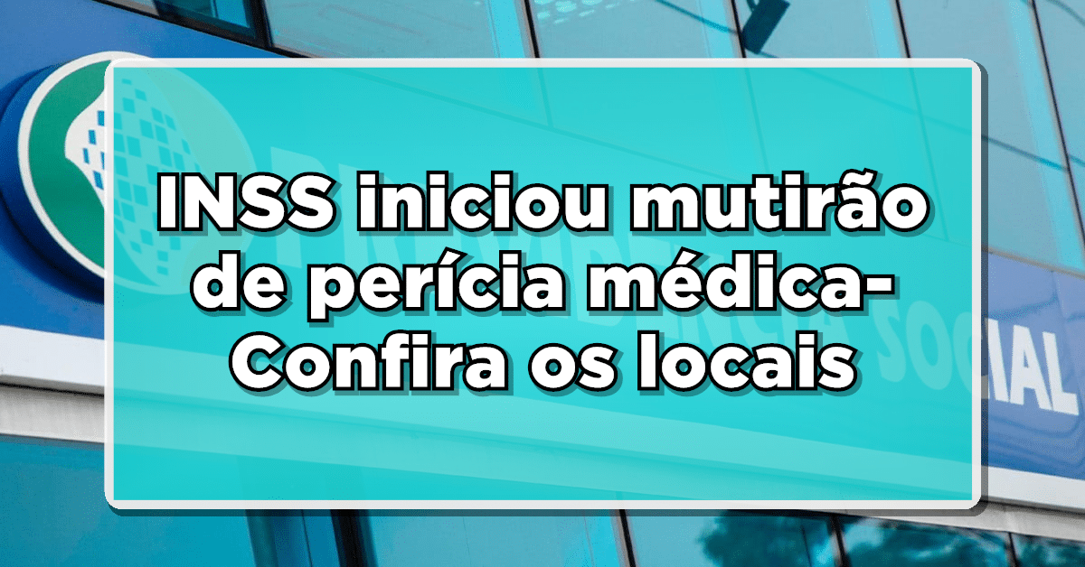 Mutirão de pericia medica!