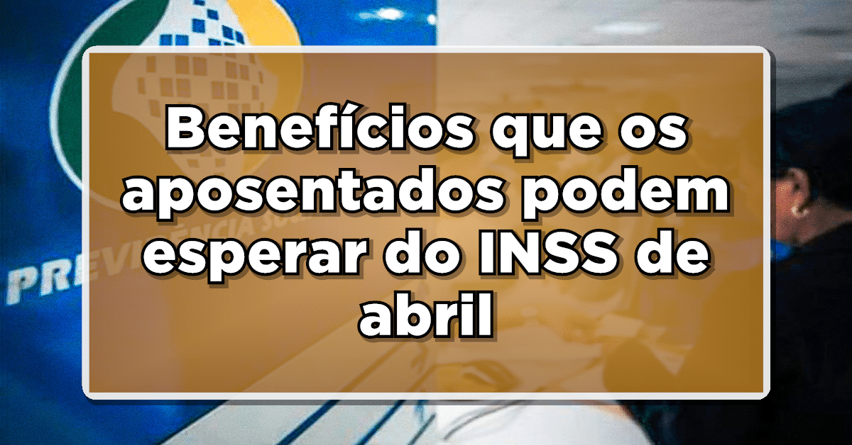 Pagamento inss abril