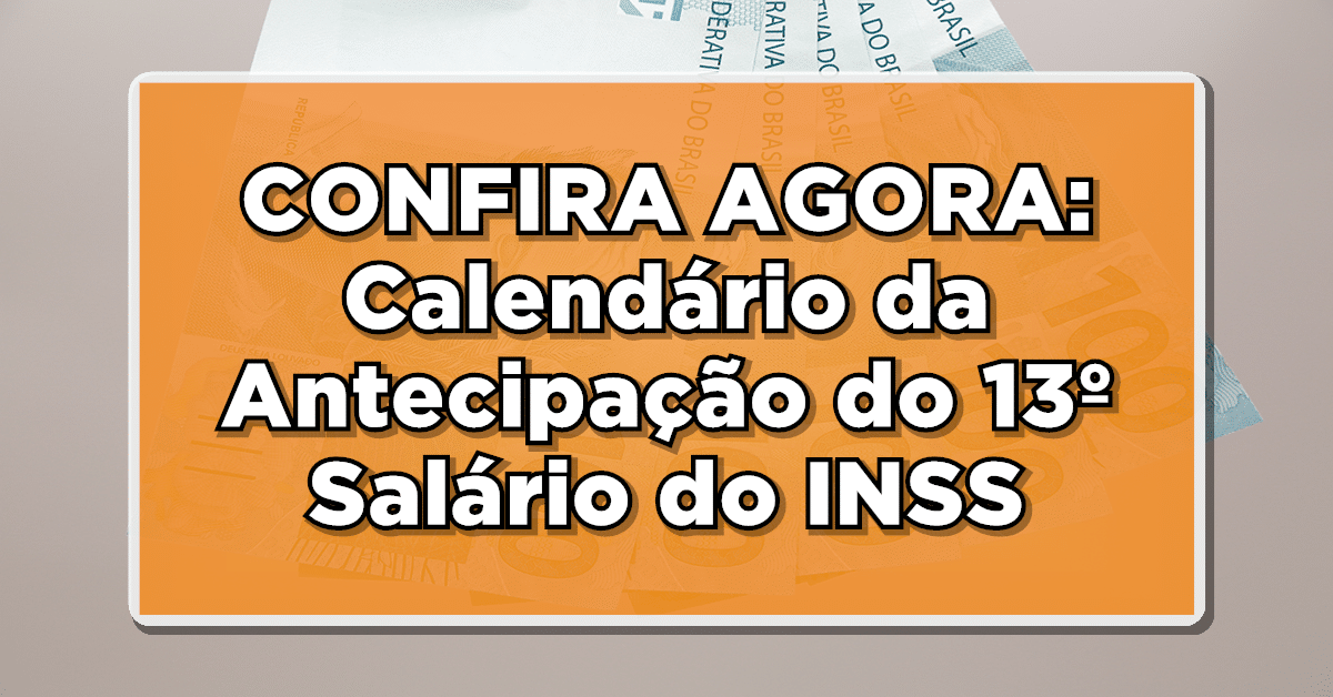 antecipação do 13º Salário do INSS