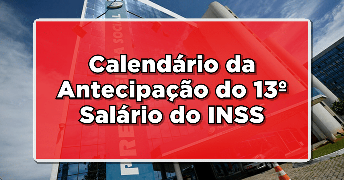 antecipação do 13º Salário do INSS