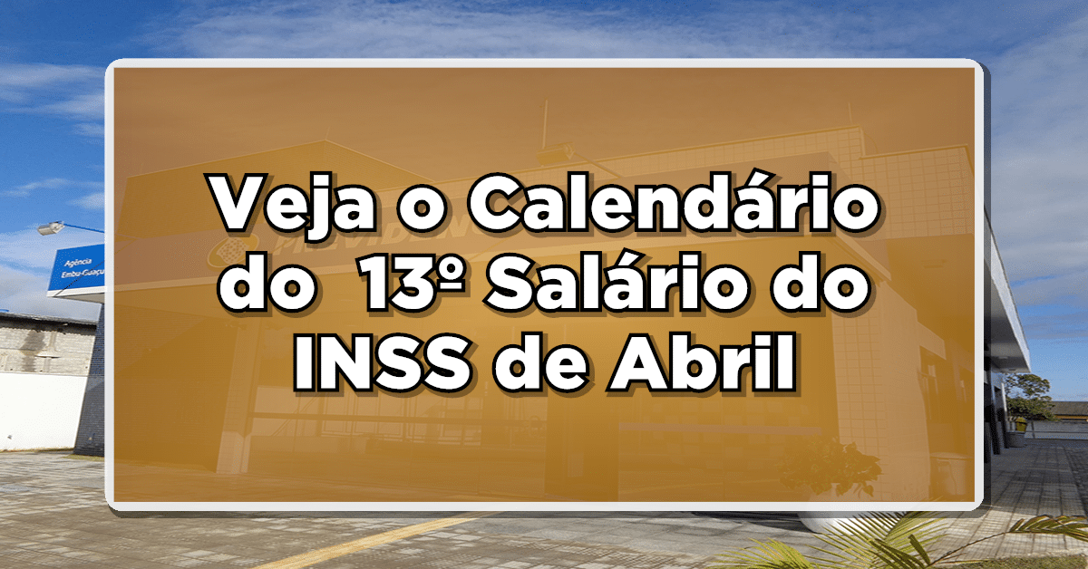 Antecipação do 13º Salário do INSS
