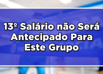 13º salário não será antecipado para este grupo
