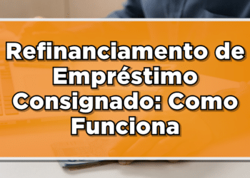 Refinanciamento Empréstimo Consignado