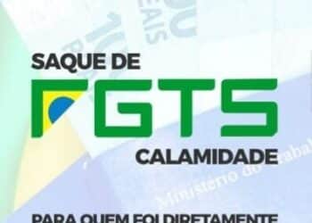 imagem com o escrito de Saque Calamidade do FGTS